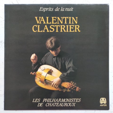 Valentin Clastrier, Les Philharmonistes De Chateauroux - Les Esprits De La Nuit (LP)