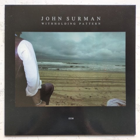 John Surman - Withholding Pattern (LP)