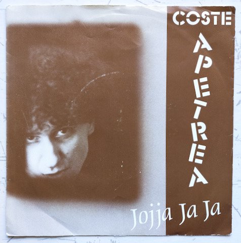 Coste Apetrea - Jojja Ja Ja (7")