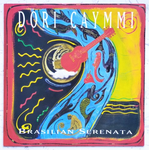 Dori Caymmi - Brasilian Serenata (LP)