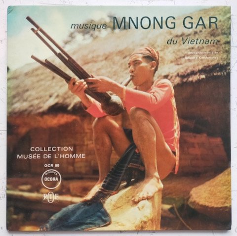 Mnong - Musique Mnong Gar Du Vietnam (LP)