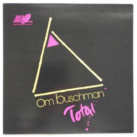 Om Buschman - Total (LP)
