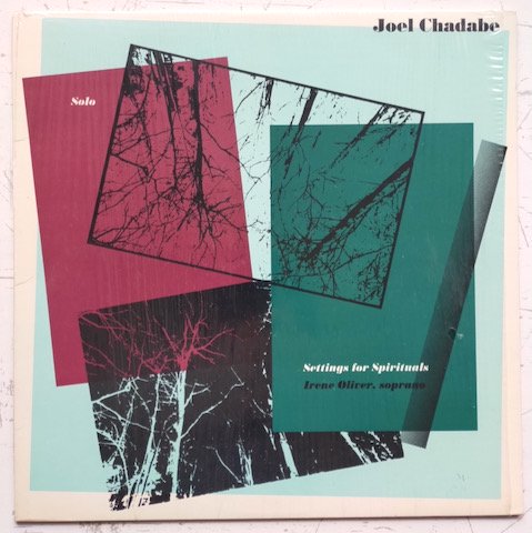 Joel Chadabe, Irene Oliver - Settings For Spirituals / Solo (LP)