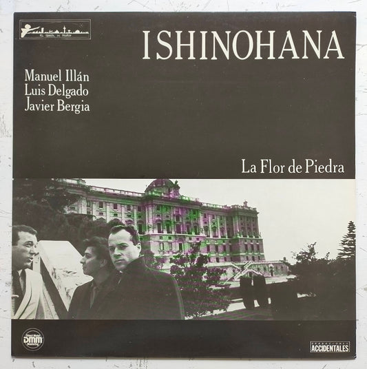Ishinohana – La Flor De Piedra (LP)