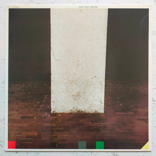 K. Leimer – Imposed Order (LP)
