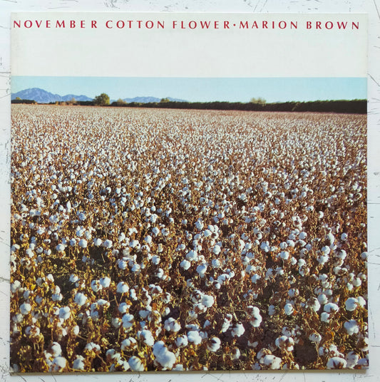 Marion Brown – November Cotton Flower (LP)