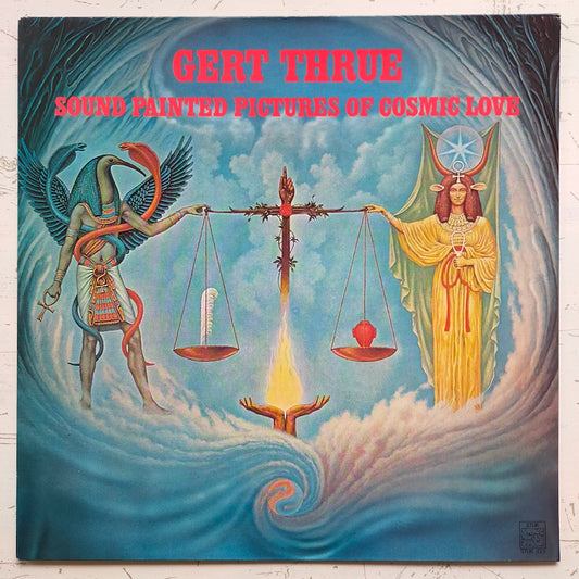 Gert Thrue – Sound Painted Pictures Of Cosmic Love (LP)