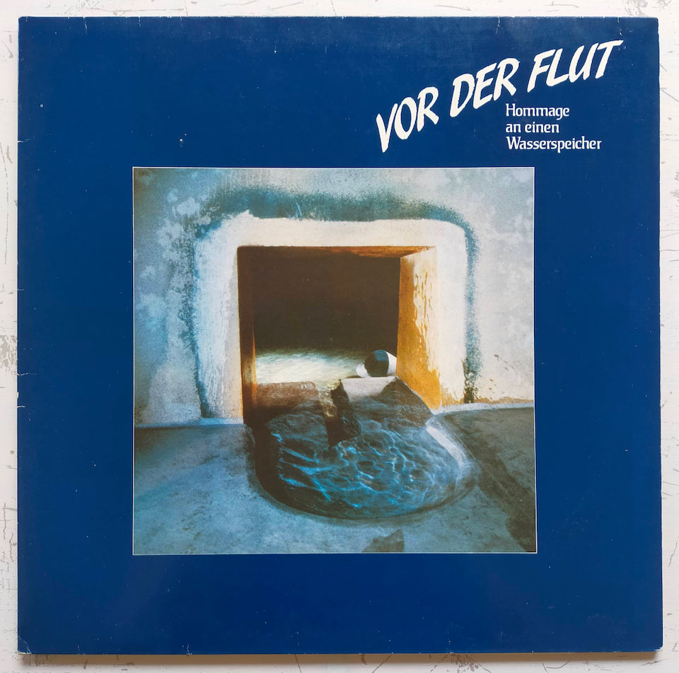 Various – Vor Der Flut (Hommage An Einen Wasserspeicher) (2LP)