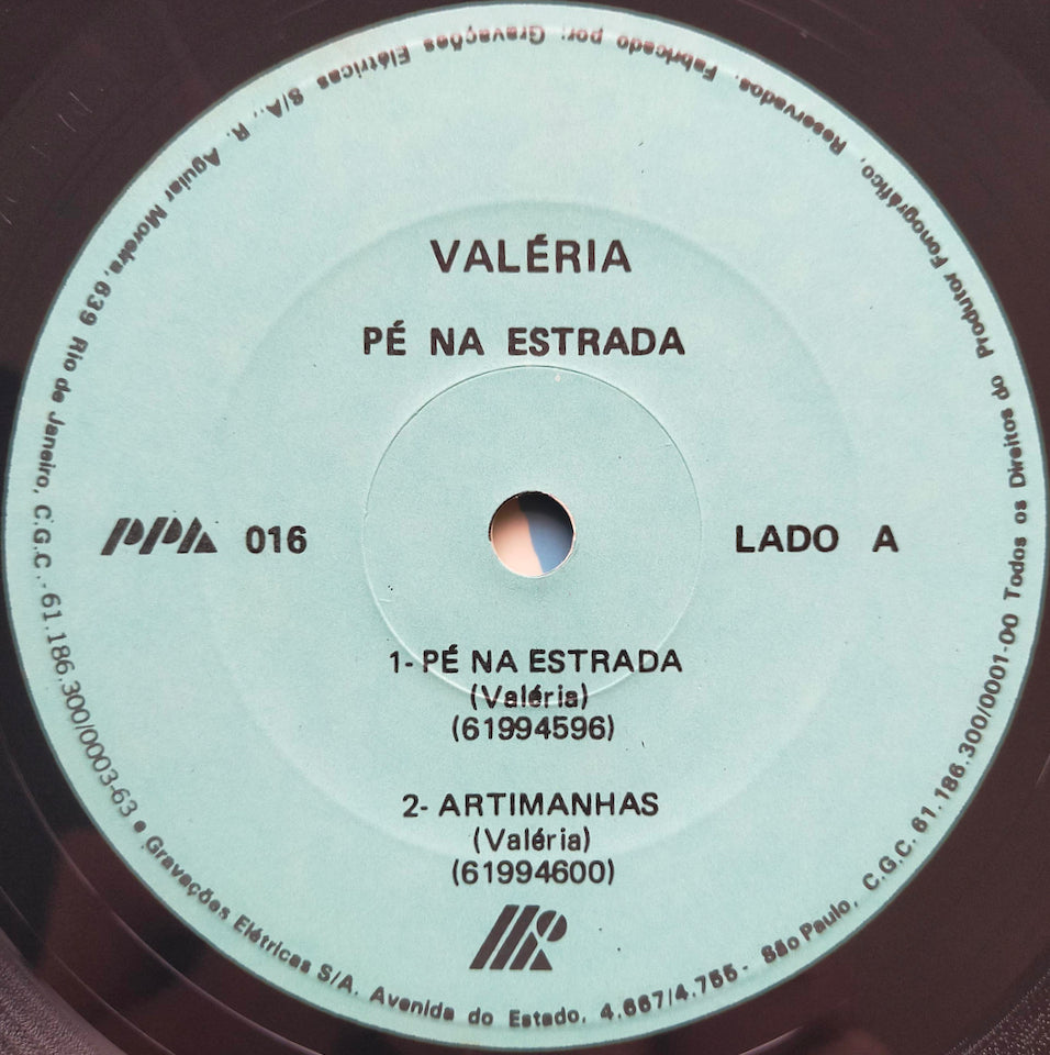 Valéria – Pé Na Estrada (7")