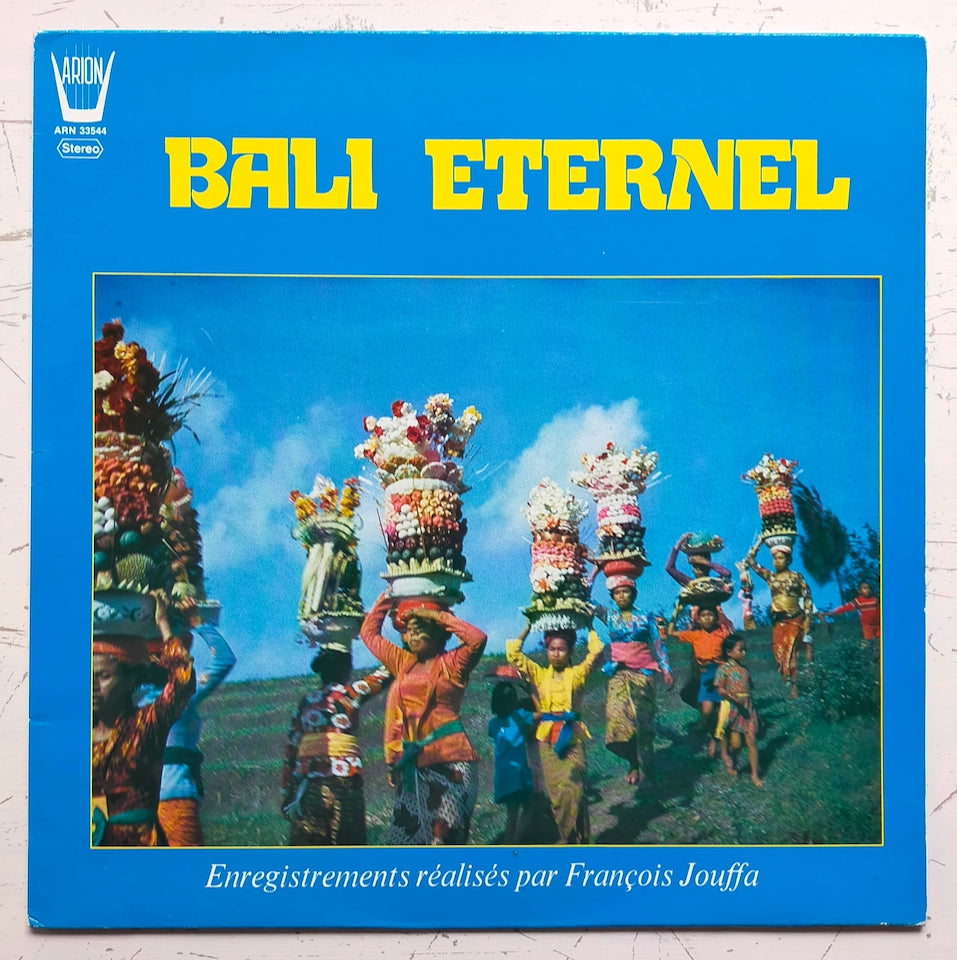 Unknown Artist – Bali Eternel (LP)