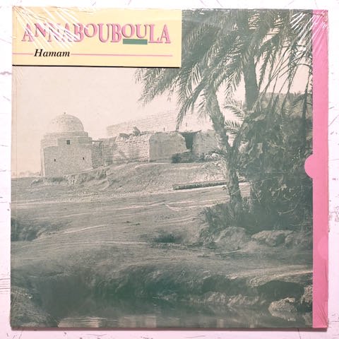 Annabouboula - Hamam (LP)