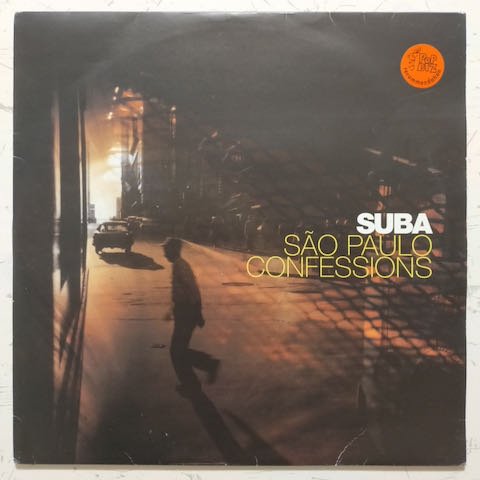 Suba - Sao Paulo Confessions (LP) OR