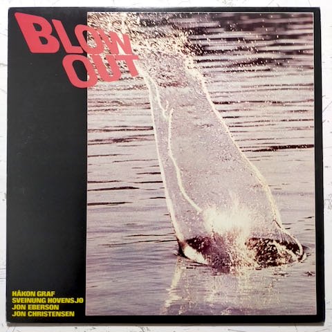 Hakon Graf, Sveinung Hovensjo, Jon Eberson, Jon Christensen - Blow Out (LP) OR