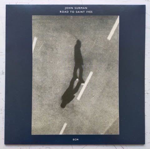 John Surman - Road To Saint Ives (LP)