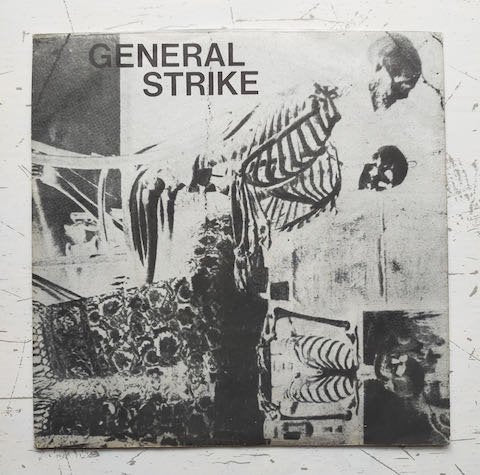 General Strike - My Body (7")