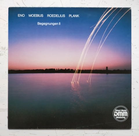 Eno, Moebius, Roedelius, Plank - Begegnungen II (LP)