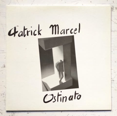 Patrick Marcel - Ostinato (LP)