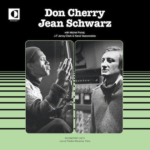 Don Cherry, Jean Schwarz - Roundtrip (1977) (Live at Theatre Recamier, Paris) (LP)