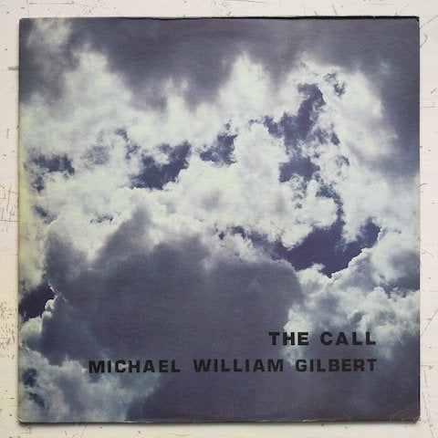 Michael William Gilbert - The Call (LP)