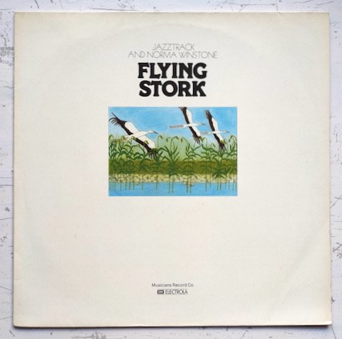 Jazztrack And Norma Winstone - Flying Stork (LP)