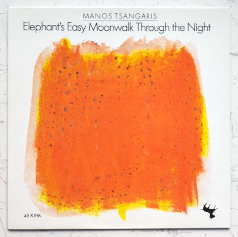 Manos Tsangaris - Elephant's Easy Moonwalk Through The Night (12")