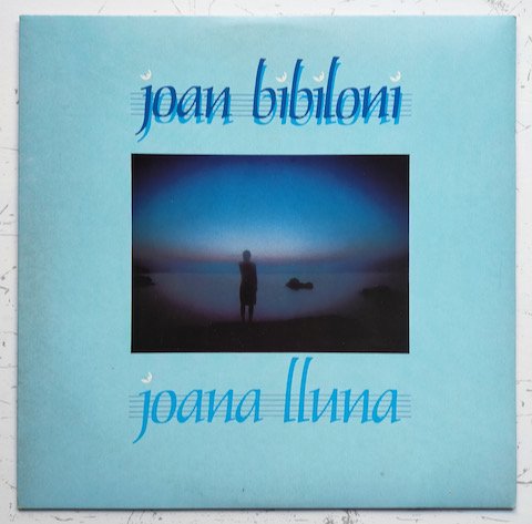 Joan Bibiloni - Joana Lluna (LP)