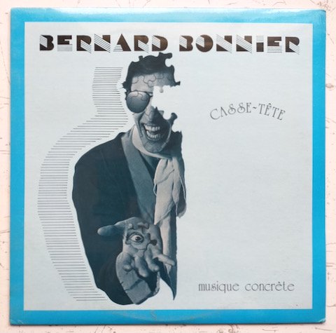 Bernard Bonnier - Casse-tete (LP)