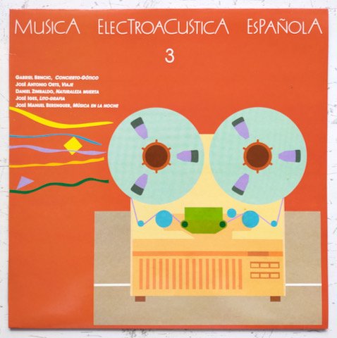 Various - Musica Electroacustica Espanola 3 (LP)