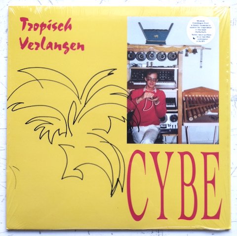 Cybe - Tropisch Verlangen (LP)