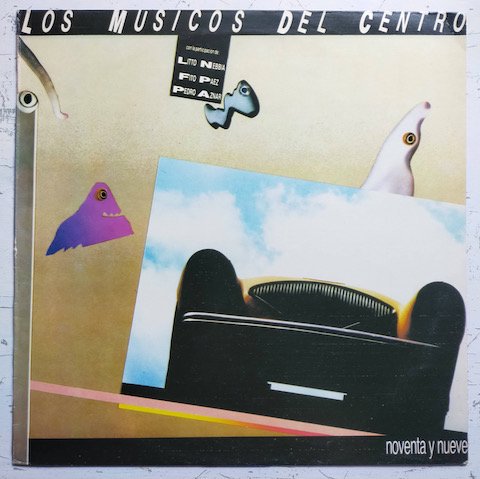 Los Musicos Del Centro - Noventa Y Nueve (LP)