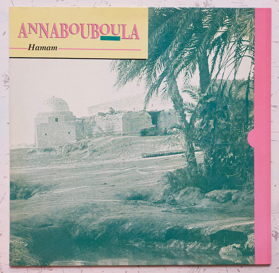 Annabouboula - Hamam (LP)