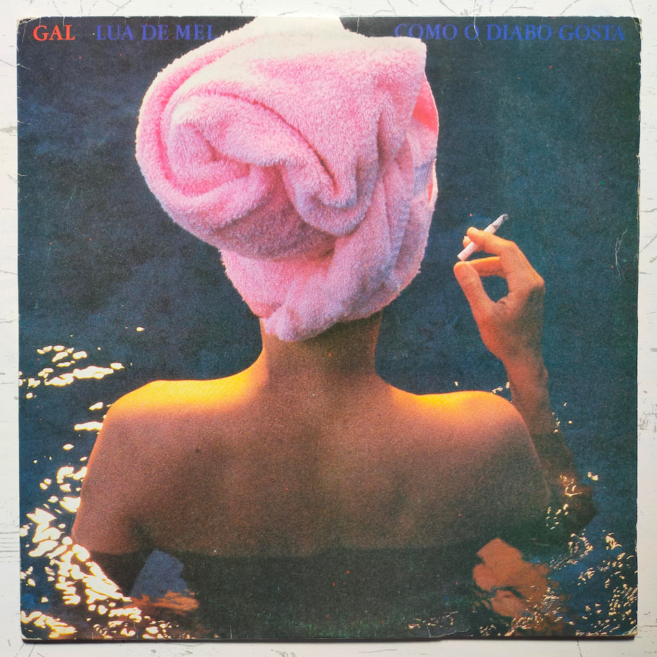 Gal Costa – Lua De Mel Como O Diabo Gosta (LP)