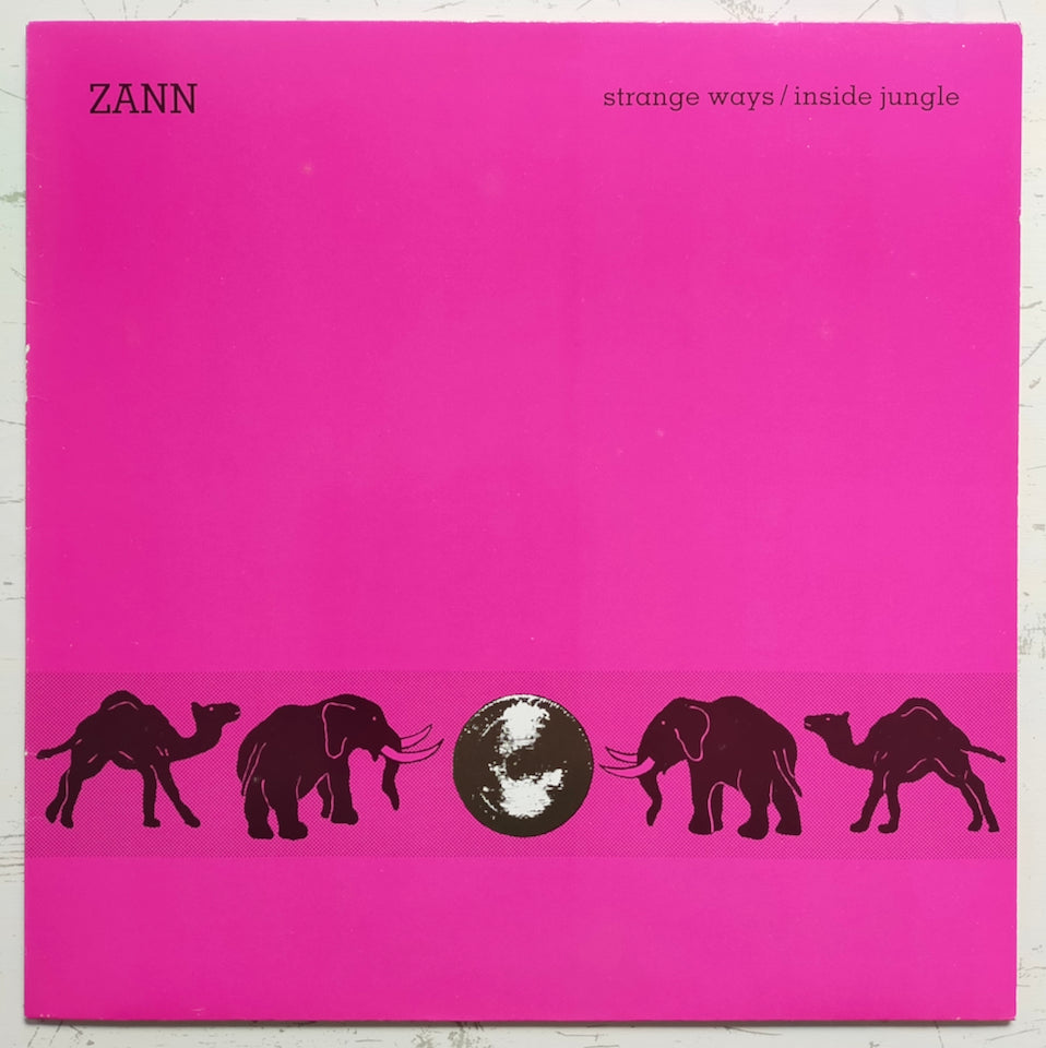 Zann – Strange Ways / Inside Jungle (LP)