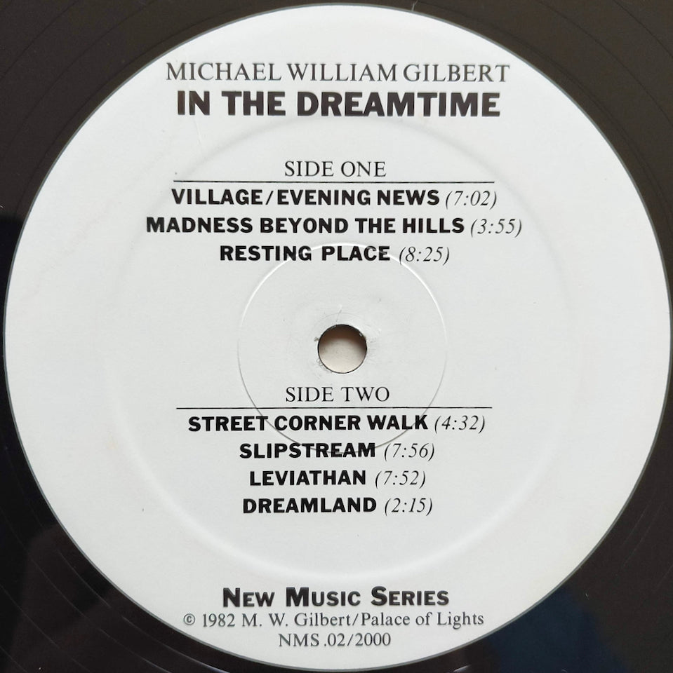 Michael William Gilbert – In The Dreamtime (LP)