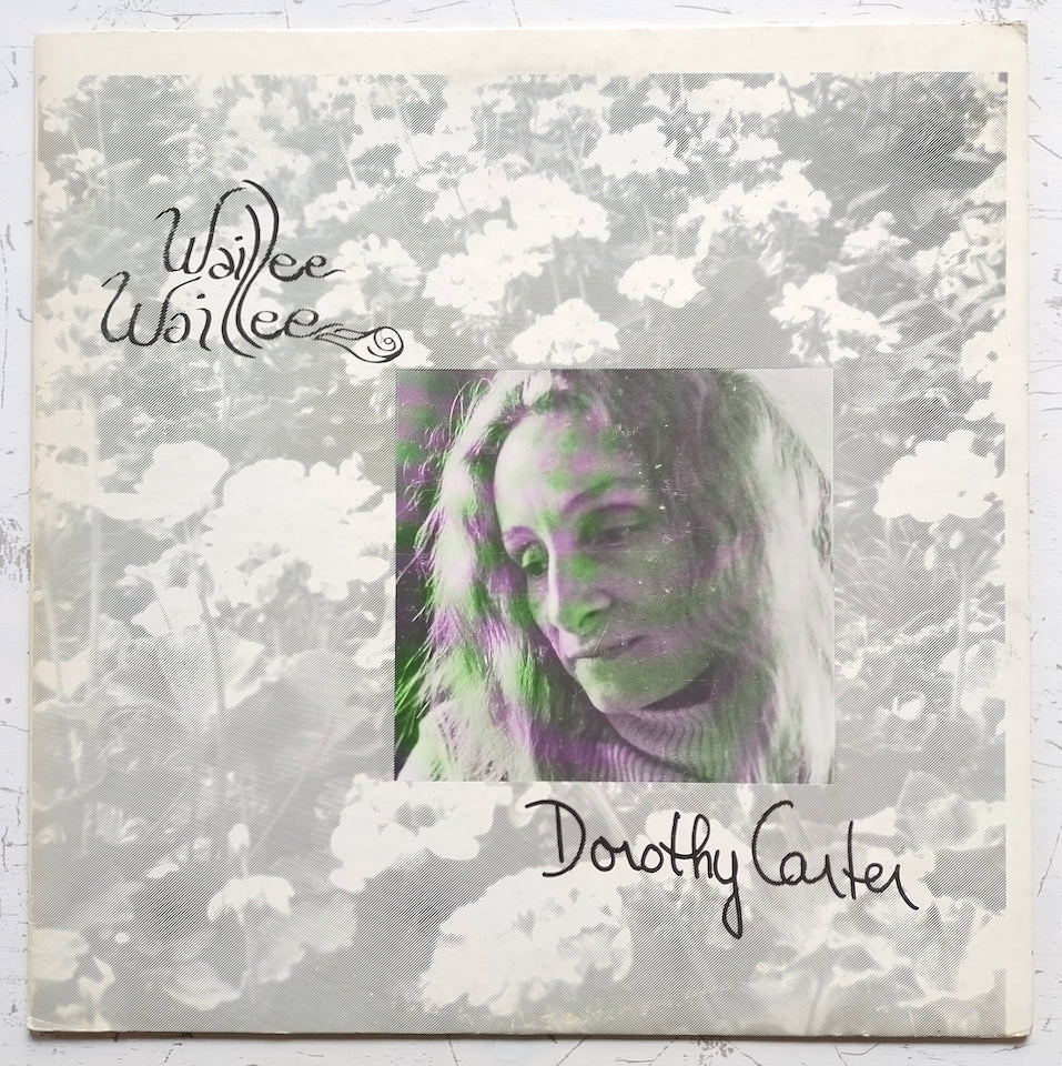 Dorothy Carter – Waillee Waillee (LP)