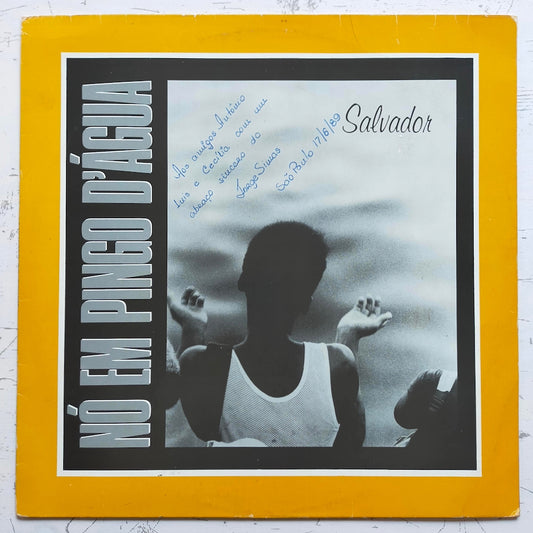 Nó Em Pingo D'Água – Salvador (LP)