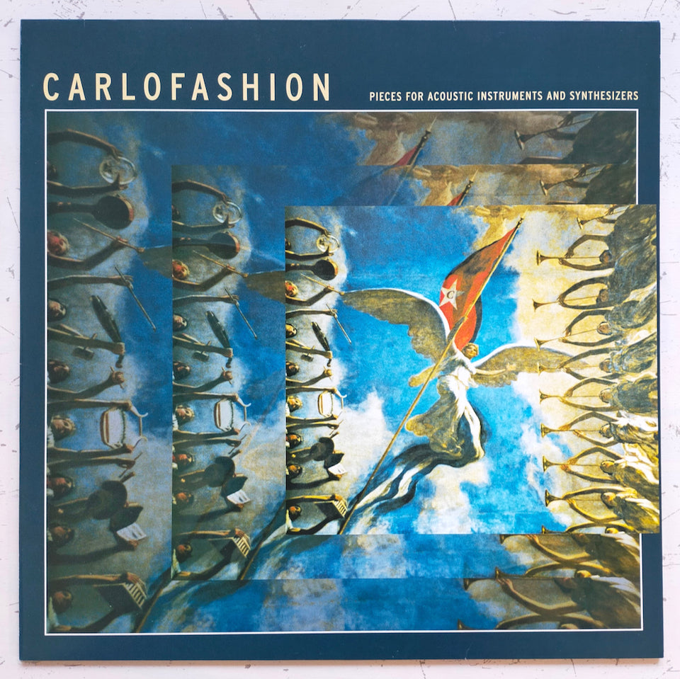 Carlo Fashion – Pieces For Acoustic Instruments And Synthesizers (LP)