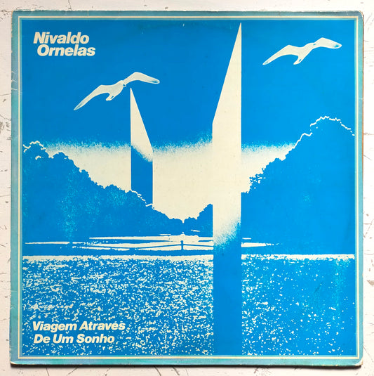 Nivaldo Ornelas – Viagem Através De Um Sonho (LP)
