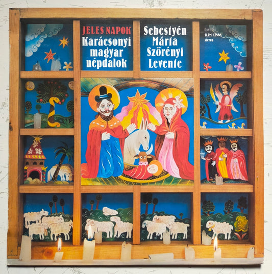 Sebestyén Márta - Szörényi Levente – Jeles Napok = High Days (Karácsonyi Magyar Népdalok = Hungarian Christmas Folk Songs) (LP)