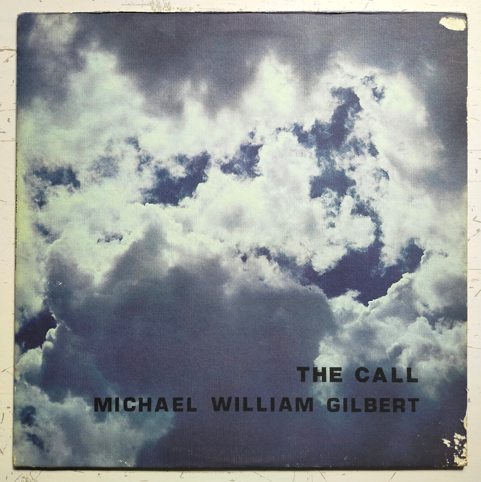 Michael William Gilbert – The Call (LP)