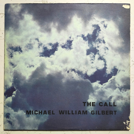 Michael William Gilbert – The Call (LP)
