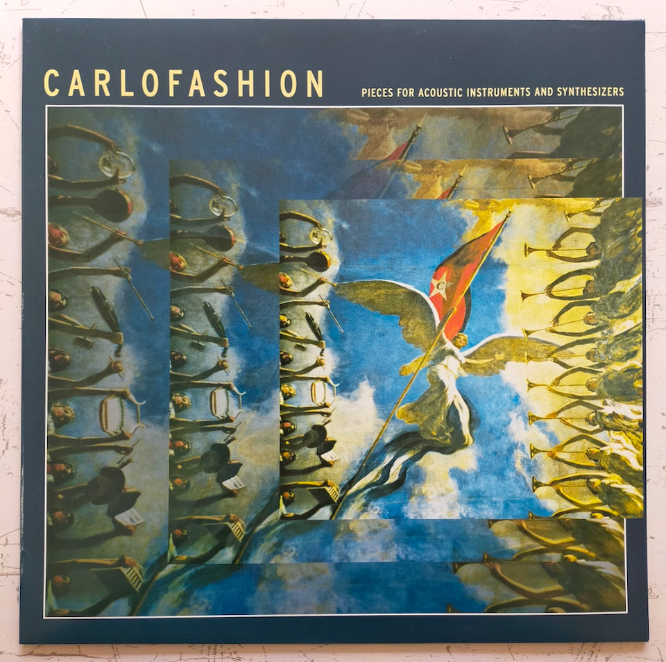 Carlo Fashion – Pieces For Acoustic Instruments And Synthesizers (LP)