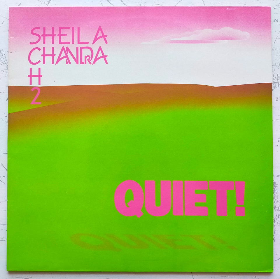 Sheila Chandra – Quiet! (LP)