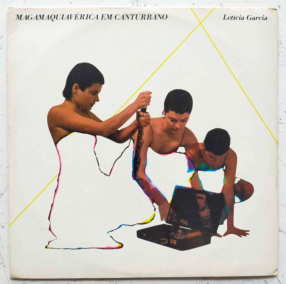 Letícia Garcia – Magamaquiavérica Em Canturbano (LP)