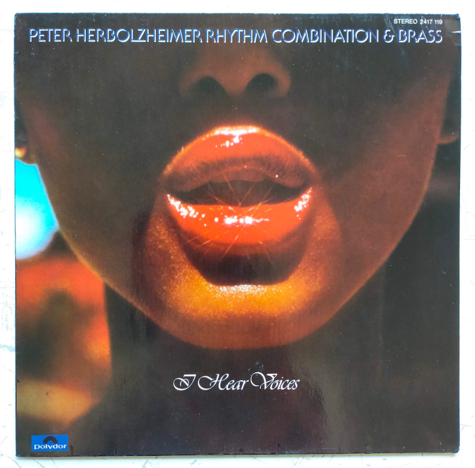 Peter Herbolzheimer Rhythm Combination & Brass – I Hear Voices (LP)